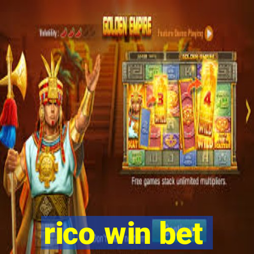 rico win bet